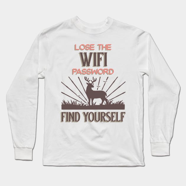 Disconnect Unplug Go Outdoors No Wifi Outdoors Outdoorsman Long Sleeve T-Shirt by Tip Top Tee's